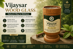 Premium vijaysar wooden glass